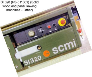 SI 320 (PS-011801) (Solid wood and panel sawing machines - Other)