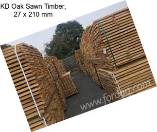 KD Oak Sawn Timber, 27 x 210 mm