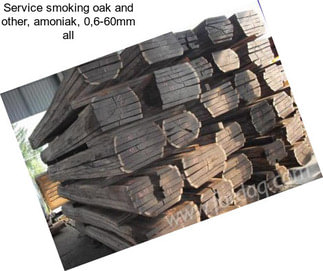 Service smoking oak and other, amoniak, 0,6-60mm all