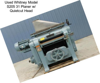 Used Whitney Model S205 31\