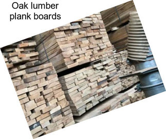 Oak lumber plank boards