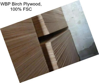 WBP Birch Plywood, 100% FSC