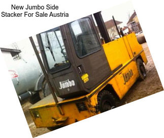 New Jumbo Side Stacker For Sale Austria