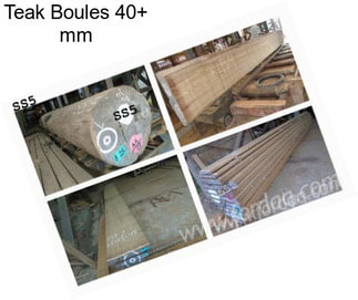 Teak Boules 40+ mm