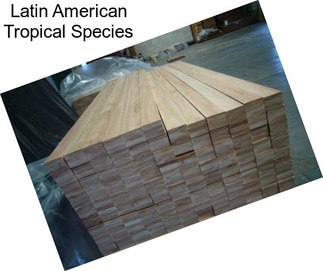 Latin American Tropical Species