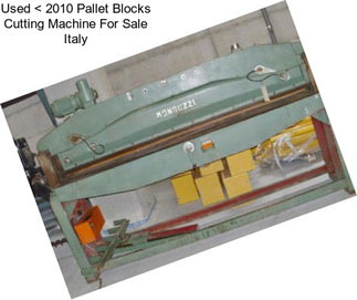Used < 2010 Pallet Blocks Cutting Machine For Sale Italy