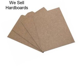 We Sell Hardboards