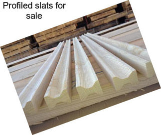 Profiled slats for sale