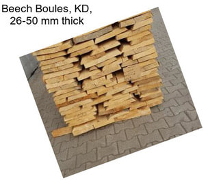 Beech Boules, KD, 26-50 mm thick