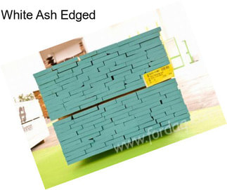 White Ash Edged