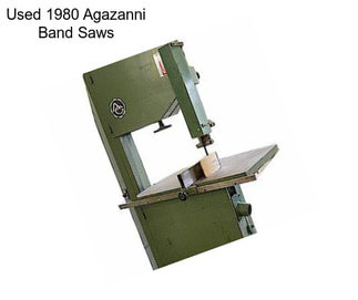 Used 1980 Agazanni Band Saws