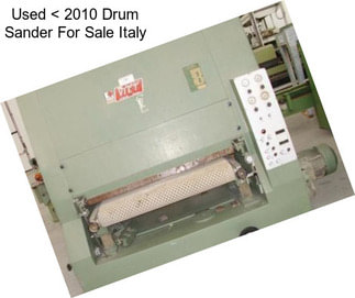 Used < 2010 Drum Sander For Sale Italy