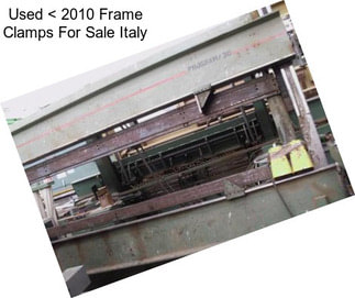 Used < 2010 Frame Clamps For Sale Italy