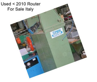 Used < 2010 Router For Sale Italy