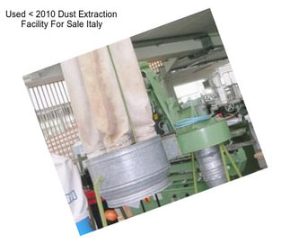 Used < 2010 Dust Extraction Facility For Sale Italy