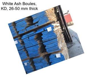 White Ash Boules, KD, 26-50 mm thick