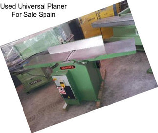 Used Universal Planer For Sale Spain