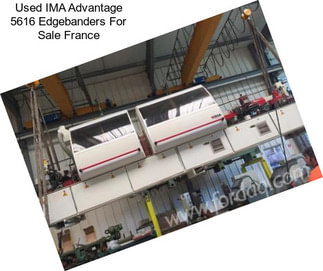 Used IMA Advantage 5616 Edgebanders For Sale France