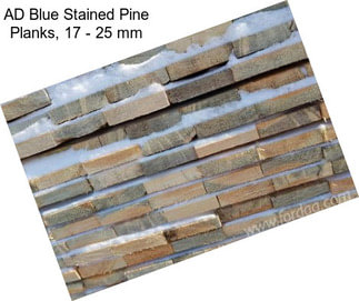 AD Blue Stained Pine Planks, 17 - 25 mm