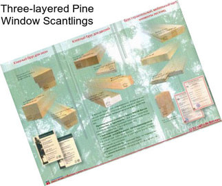 Three-layered Pine Window Scantlings