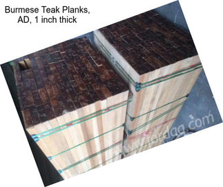 Burmese Teak Planks, AD, 1 inch thick