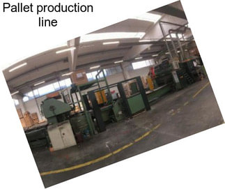 Pallet production line