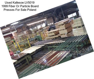 Used Kallesoe LV5019  1999 Fiber Or Particle Board Presses For Sale Poland