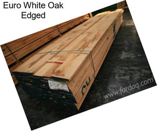 Euro White Oak Edged