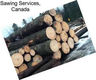 Sawing Services, Canada