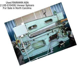 Used RAIMANN ASA 2 (VE-010458) Veneer Splicers For Sale in North Carolina