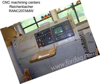 CNC machining centers Reichenbacher RANC207AMW