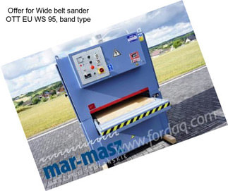 Offer for Wide belt sander OTT EU WS 95, band type