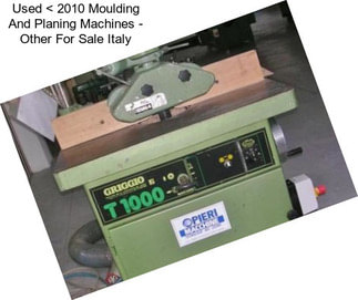 Used < 2010 Moulding And Planing Machines - Other For Sale Italy