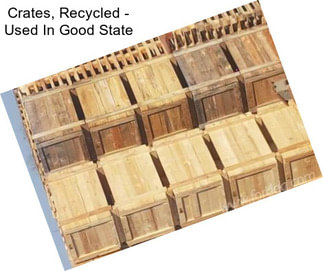 Crates, Recycled - Used In Good State