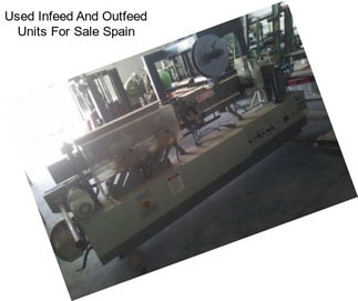 Used Infeed And Outfeed Units For Sale Spain