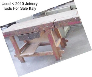 Used < 2010 Joinery Tools For Sale Italy