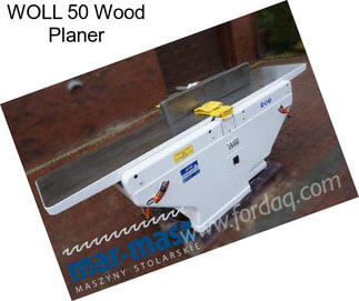 WOLL 50 Wood Planer