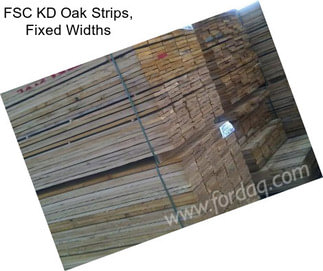 FSC KD Oak Strips, Fixed Widths