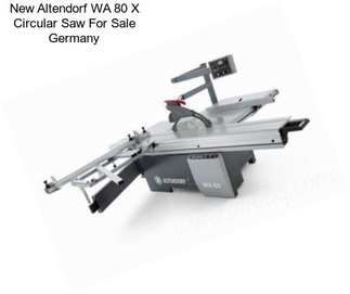 New Altendorf WA 80 X Circular Saw For Sale Germany