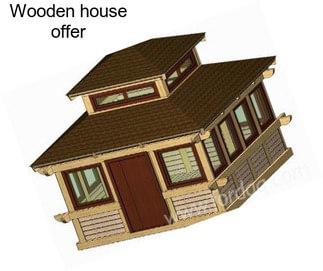 Wooden house offer