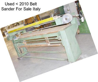 Used < 2010 Belt Sander For Sale Italy