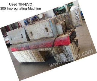 Used TIN-EVO 300 Impregnating Machine