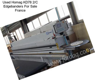 Used Homag KD78 2/C Edgebanders For Sale France