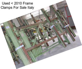 Used < 2010 Frame Clamps For Sale Italy