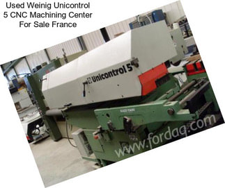 Used Weinig Unicontrol 5 CNC Machining Center For Sale France