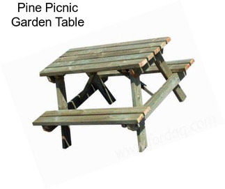 Pine Picnic Garden Table