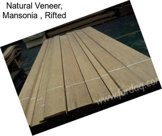 Natural Veneer, Mansonia , Rifted