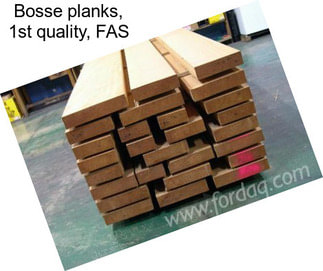 Bosse planks, 1st quality, FAS