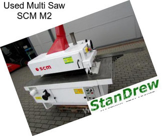 Used Multi Saw SCM M2