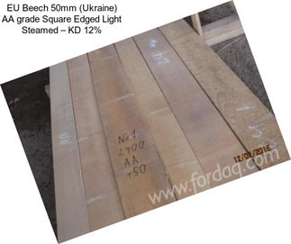 EU Beech 50mm (Ukraine) AA grade Square Edged Light Steamed – KD 12%